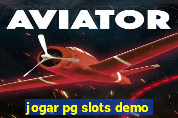 jogar pg slots demo